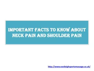 Important Facts To Know About Neck Pain And Shoulder Pain