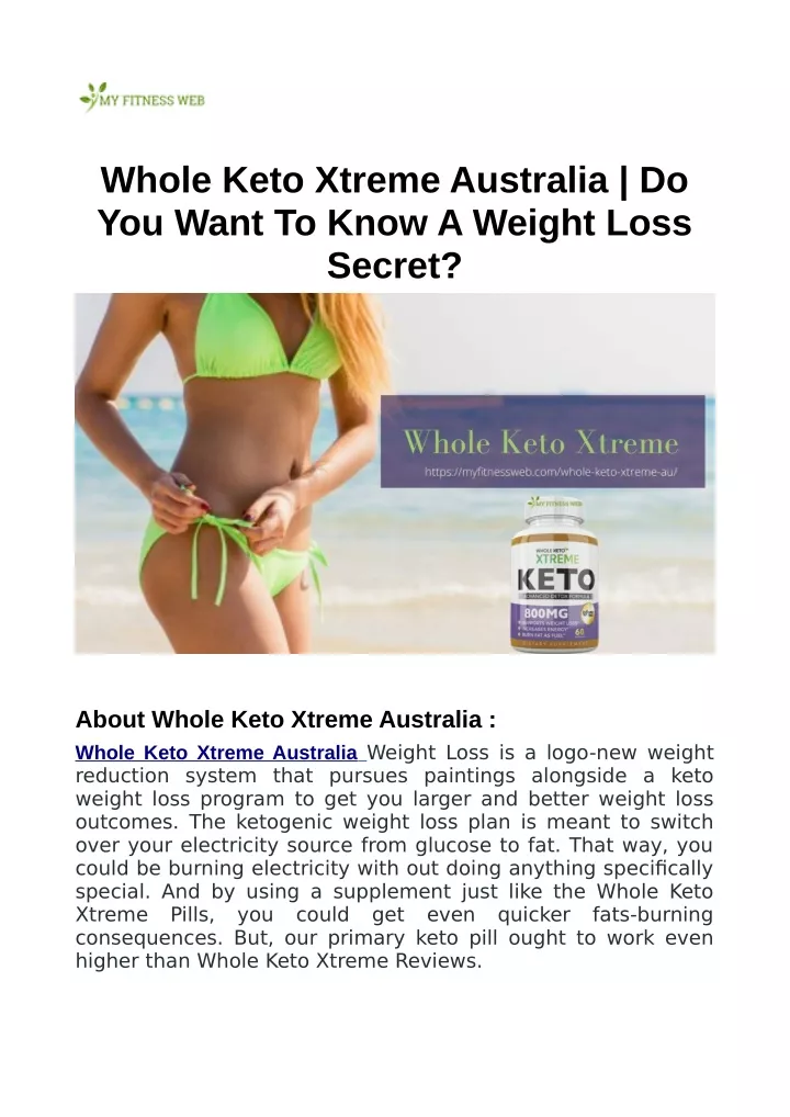 whole keto xtreme australia do you want to know