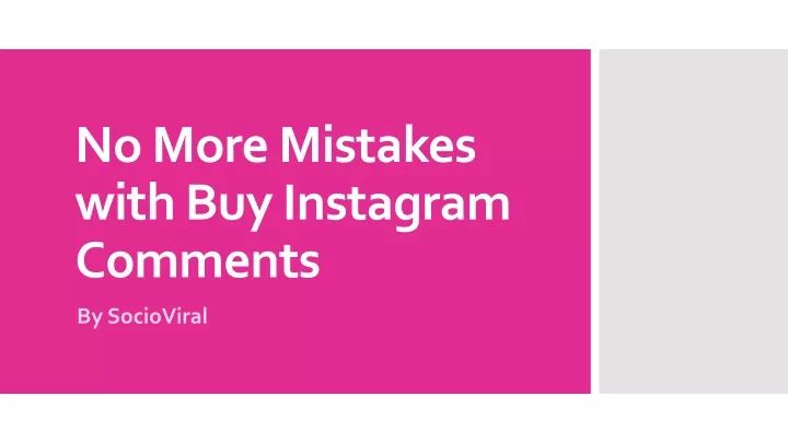 no more mistakes with buy instagram comments