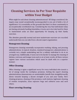 cleaning services as per your requisite within