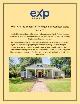 Find The Benefits of Relying on a Local Real Estate Agent