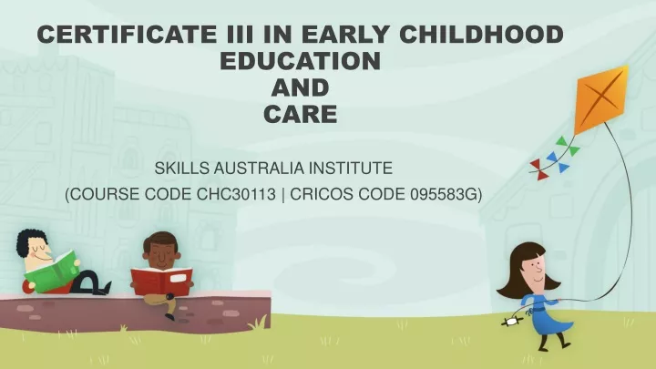 certificate iii in early childhood education and care