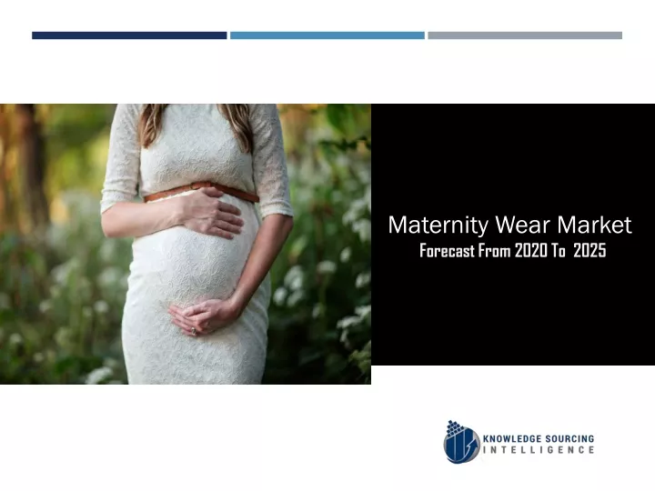 maternity wear market forecast from 2020 to 2025