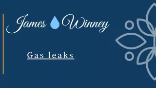 James winney | Gas leaks
