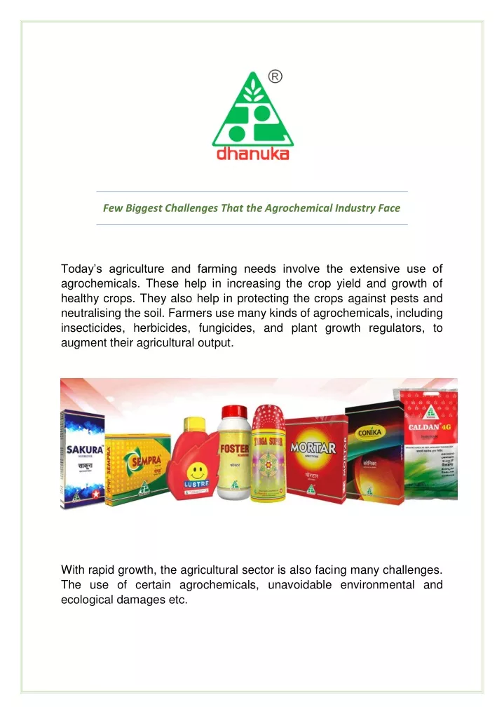 few biggest challenges that the agrochemical