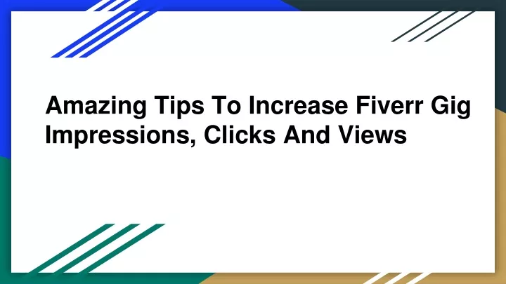 amazing tips to increase fiverr gig impressions