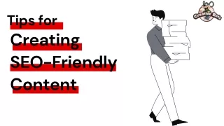 Tips for Creating SEO-Friendly Content