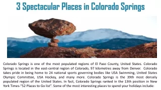3 Spectacular Places in Colorado Springs