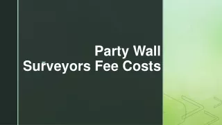 Who pays the party wall surveyor fee