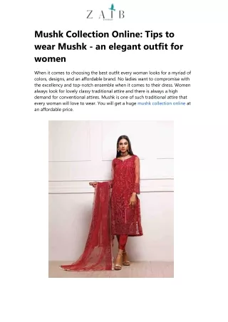 Mushk Collection Online: Tips to wear Mushk - an elegant outfit for women