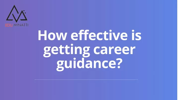 how effective is getting career guidance