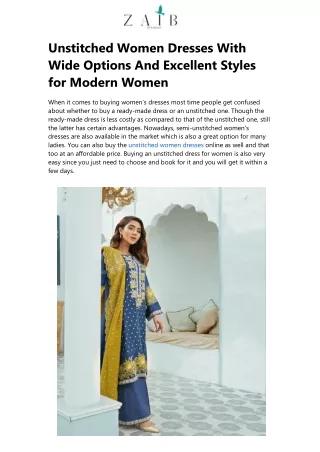 Unstitched Women Dresses With Wide Options And Excellent Styles