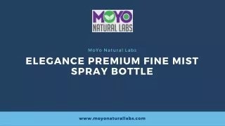 Elegance Premium Fine Mist Spray Bottle
