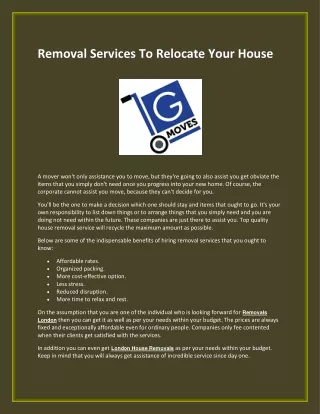Removal Services To Relocate Your House
