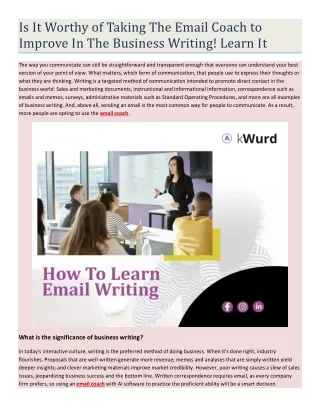 Is It Worthy of Taking The Email Coach to Improve In The Business Writing! Learn It