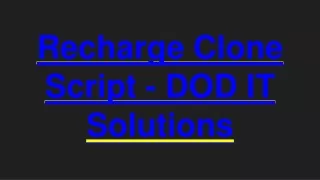 recharge clone script dod it solutions