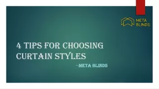 4 tips for choosing curtain styles