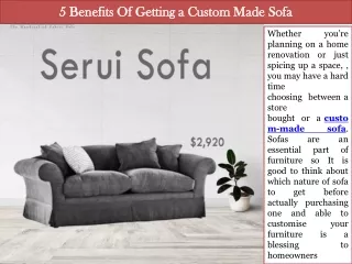 5 Benefits Of Getting a Custom Made Sofa