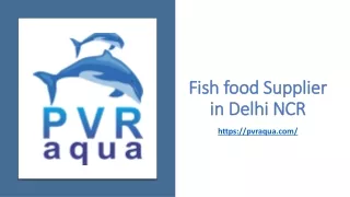 fish food supplier in delhi ncr