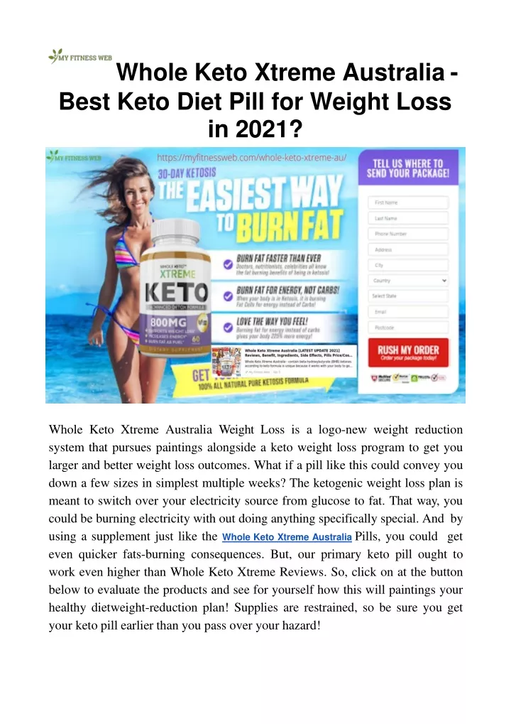 whole keto xtreme australia best keto diet pill for weight loss in 2021