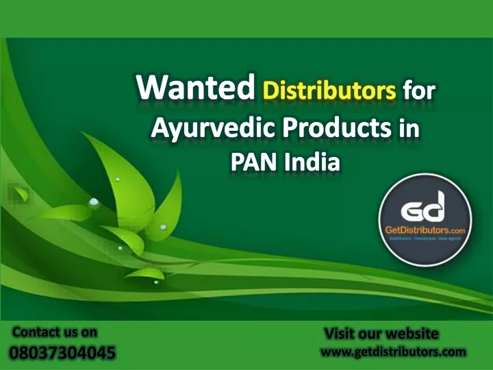 wanted distributors for ayurvedic products