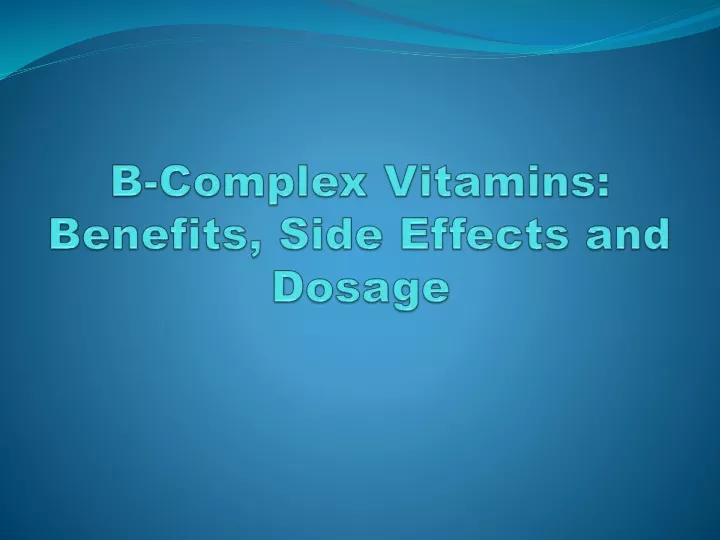 PPT - Vitamin B Complex Gummies PowerPoint Presentation, Free Download ...