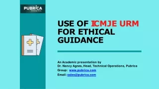 u s e o f i c m j e u r m for ethical guidance
