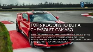 Top 6 Reasons to Buy a Chevrolet Camaro