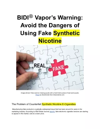 BIDI®️ Vapor’s Warning: Avoid the Dangers of Using Fake Synthetic Nicotine