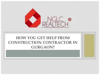how you get help from construction contractor in gurgaon