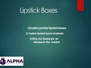 Custom Lipstick Boxes