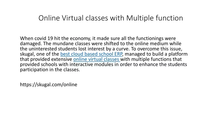 online virtual classes with multiple function
