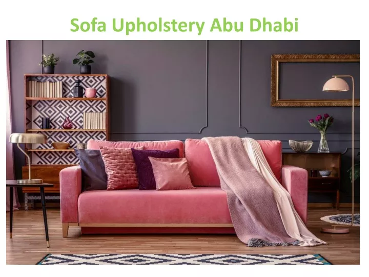 sofa upholstery abu dhabi