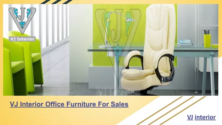 vj interior office furniture for sales