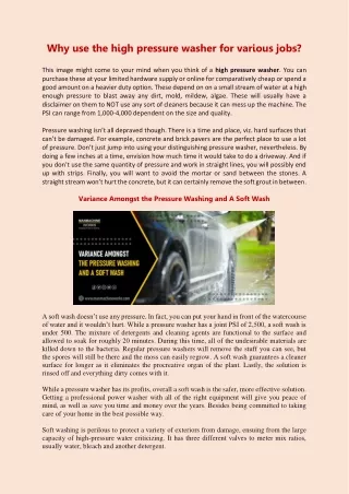 why use the high pressure washer for various jobs