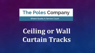 Ceiling or Wall Curtain Tracks