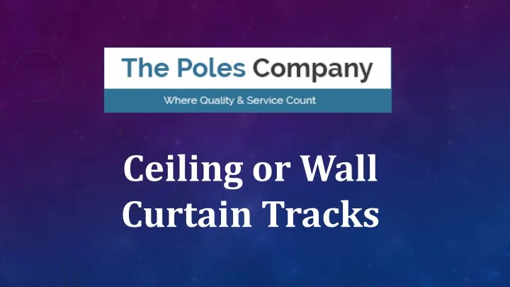 ceiling or wall curtain tracks