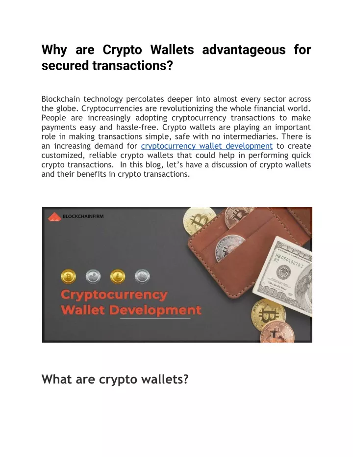 why are crypto wallets advantageous for secured