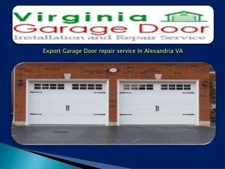 Export Garage Door repair service In Alexandria VA