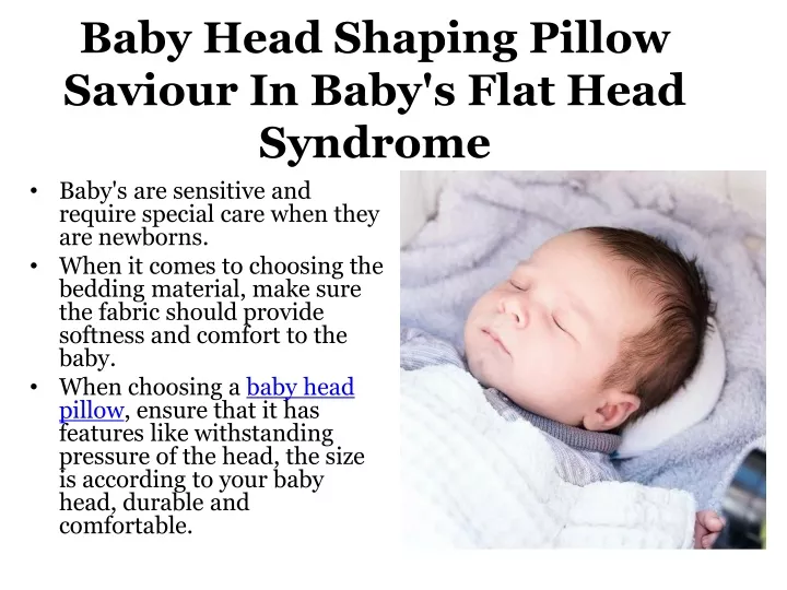 baby head shaping pillow saviour in baby s flat head syndrome