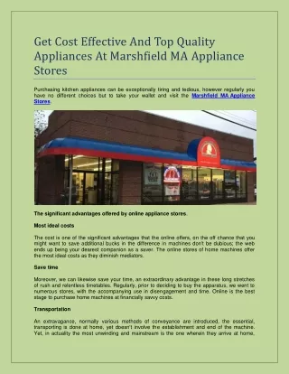Get Cost Effective And Top Quality Appliances At Marshfield MA Appliance Stores