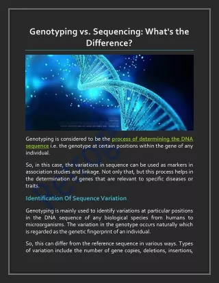 What Are The Differences Between SNP Genotyping And Sequencing?