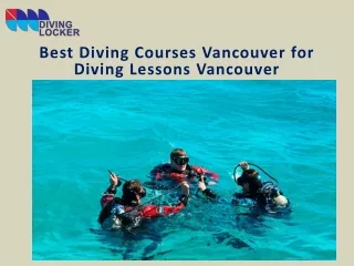 Best Diving Courses Vancouver for Diving Lessons Vancouver