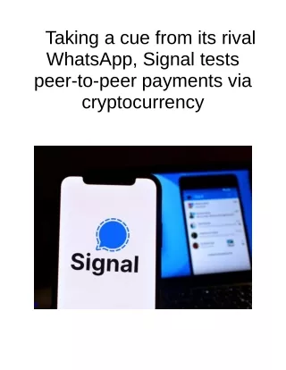 taking a cue from its rival whatsapp signal tests