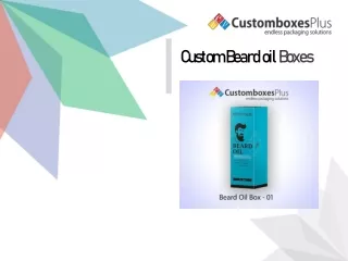 Get Latest design Custom Beard Oil Boxes for sale at custom boxes plus