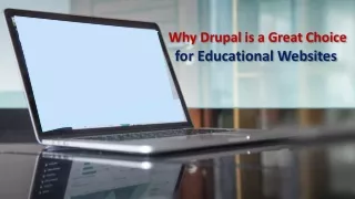 why drupal is a great choice for educational
