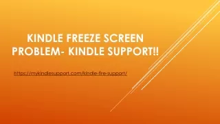 Kindle Freeze Screen Problem- Kindle Support Number +1-800-474-0764!!