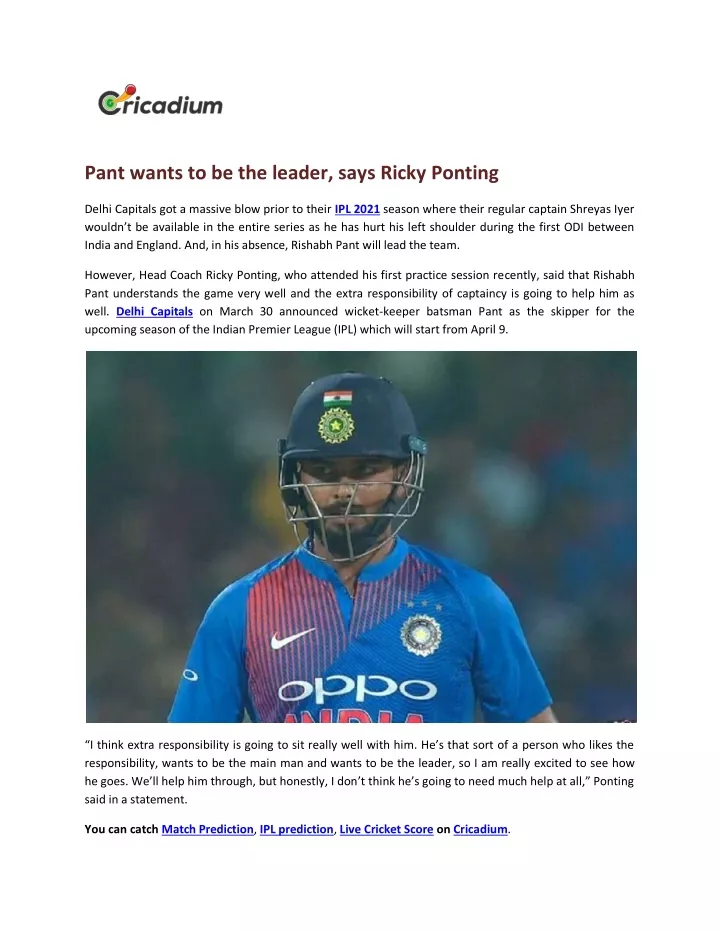 pant wants to be the leader says ricky ponting