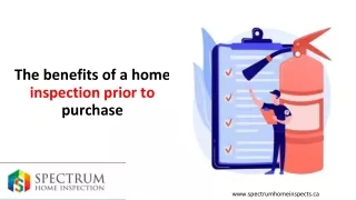 The Benefits of a Home Inspection prior to purchase