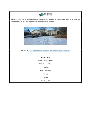 are you probing for the affordable snow removal